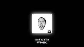 Mac Miller - Doors (lyrics+chinese sub)