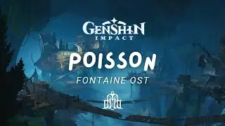 An Evening in Poisson 🔱 Relaxing Genshin Impact Music | Fontaine OST 原神 [No Mid-Roll Ads]