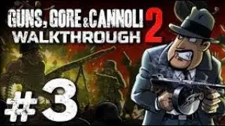 Guns, Gore & Cannoli 2 Прохождение #3