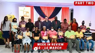 Week In Review  10 - 16 March - Part Two