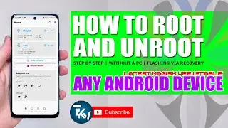 HOW TO ROOT ANDROID DEVICES 2021 | UNROOT ANDROID DEVICES | MAGISK22.1 | COMPLETE GUIDE | TKV