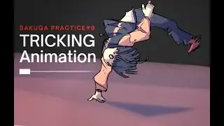 Sakuga Practice #9 - Tricking (2D Animation)