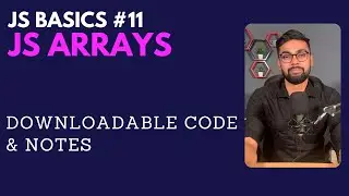 Learn JS Arrays. Most important data structure. (Hindi)