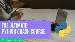 #9 List and Its Operations In Python || Python Tutorial || Code Cadets