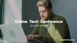 Codemotion Online Tech Conference Spanish Edition