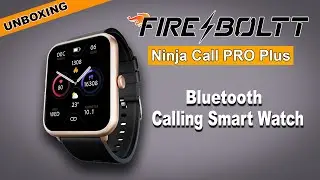 FireBoltt Ninja Call Pro Plus #FireBolttNinjaCallProPlus #firebolttsmartwatch  #firebolttninja