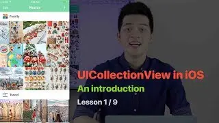 UICollectionView Pt 1:  INTRODUCTION to UICollectionView, and UICollectionViewController