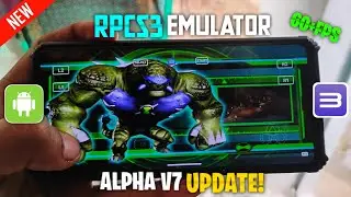 🔥RPCS3 Android Emulator - Alpha V7 Full Setup + Best Settings | Best PS3 Emulator For Android🔥