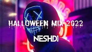 HALLOWEEN MIX 2022 |BEST OF BIGROOM, HARDSTYLE & EDM| MIXED BY NESHDI