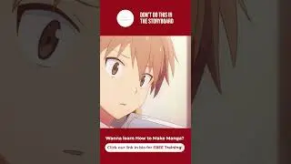 DON'T Do This When Making Your Manga Storyboard