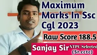 Maximum Scoring In Ssc Cgl 2023|| कितना Highest Score रहा Ssc Cgl Tier-1 2023 🤗