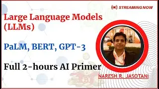 Large Language Models (LLMs) from scratch | What are LLMs basics for Layman| Do-it-Yourself - 2-hrs