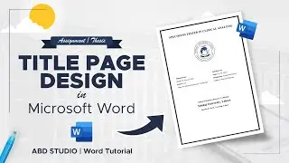 How to Make Title or Cover Page for University Assignment | Microsoft Word Tutorial