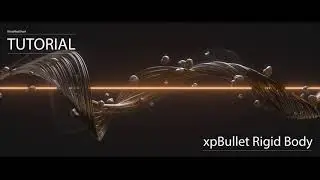 X-Particles - xpBullet Rigid Body Tutorial