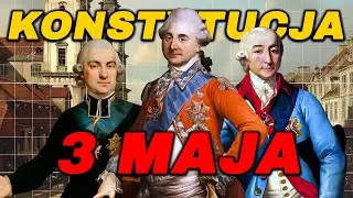CZY KONSTYTUCJA 3 MAJA MIAŁA SENS?
