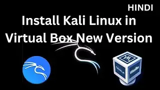 Install Kali linux on virtual box or VMWare