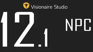 Visionaire Studio Basics - Video 12.1 - NPC's