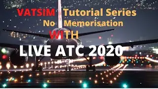 Vatsim Tutorial 2020: Part I: Getting Started