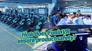 Safety is a Top Priority for FuninVR When it Comes to Our Amusement Equipment