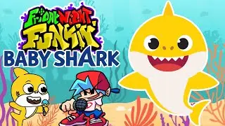 FNF: VS Baby Shark // Baby Shark Song mod [Botplay] █ Friday Night Funkin' █