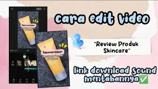 tutorial cara edit video 