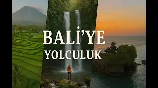 Gezi Vlogu & Seyahat Rehberi | Muhafazakâr Perspektifle Bali'ye yolculuk