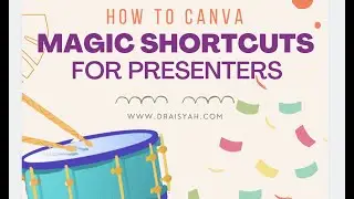 How To Canva | MAGIC SHORTCUTS New Features for Presenters | Drumrolls, Confettis, Timers and More!