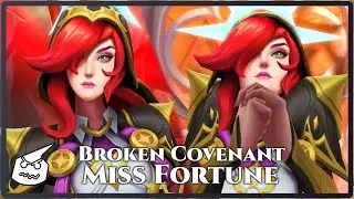Broken Covenant Miss Fortune.face