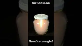 Magic of Fire and Smoke 