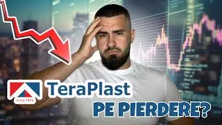 TeraPlast Pe Pierdere ! Investesc ?