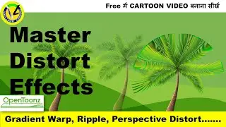 OpenToonz Master Distort Effects | Gradient Warp, Ripple, and Perspective Distort Animation