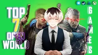 🔥 EXPLORE LIKE NEVER BEFORE! Top 7 Open World Games on Steam Deck OLED 🔥