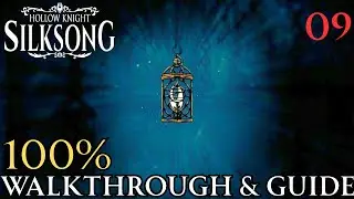 Hollow Knight Silksong Walkthrough & Guide Part 9 - Act 1 : The Slab