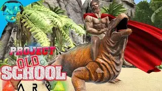 ARK - Project Old School - How to Be a Dino Super Hero - The Protector of the ARK!