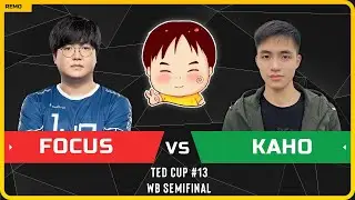 WC3 - TeD Cup 13 - WB Semifinal: [ORC] FoCuS vs Kaho [NE] (Ro 16 - Group B)