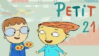 Petit la Serie - 21 Comer muchísimo me hará rapidísimo
