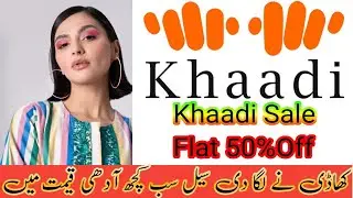 khaadi Sale 2022🔥 Khaadi Sale 2022 Online.