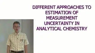 8. Overview of the approaches for estimating measurement uncertainty