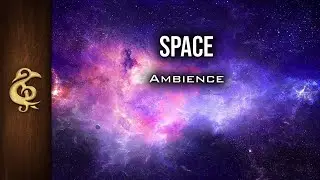 Space | Cosmos, Immense, Universe, Sci-Fi RPG Ambience | 3 Hours