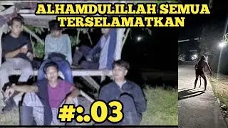 🔴ALHAMDULILLAH SEMUA TEAM GASE TERSELAMATKAN