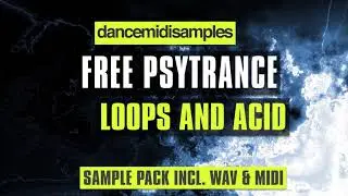Free Psytrance Loops & Acid Pack