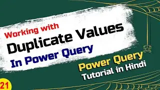 How to REMOVE duplicate values in POWER QUERY | Working with DUPLICATE values in Excel Power Query
