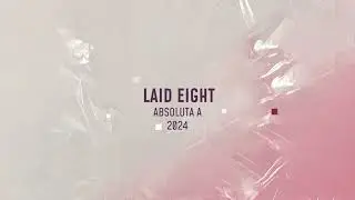 LAID EIGHT | Competición Absoluta 2024 | Switch On