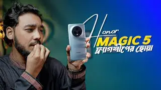 Honor Magic 5 (used) - Review | ৩৫ হাজারে ফ্ল্যাগশীপ ফোনের এক্সপেরিয়েন্স?