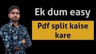 pdf alag kaise kare/how to split pdf/pdf split kaise kare/split pdf simply