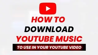 How To Download Copyright Free Music for YouTube Videos | Full Guide