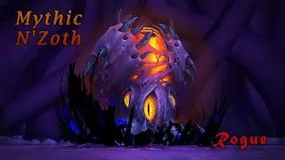 N'Zoth the Corruptor Mythic - Rogue POV | Infamitas