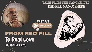 😲 Can You BELIEVE What Happened in the Manosphere? | Jake and Lola's Story | Part 1