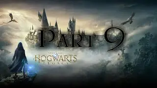 Hogwarts Legacy Part 9