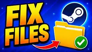 How to Fix Game Files Issues on Steam